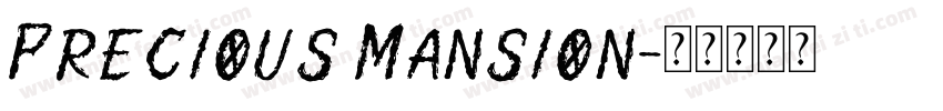 Precious Mansion字体转换